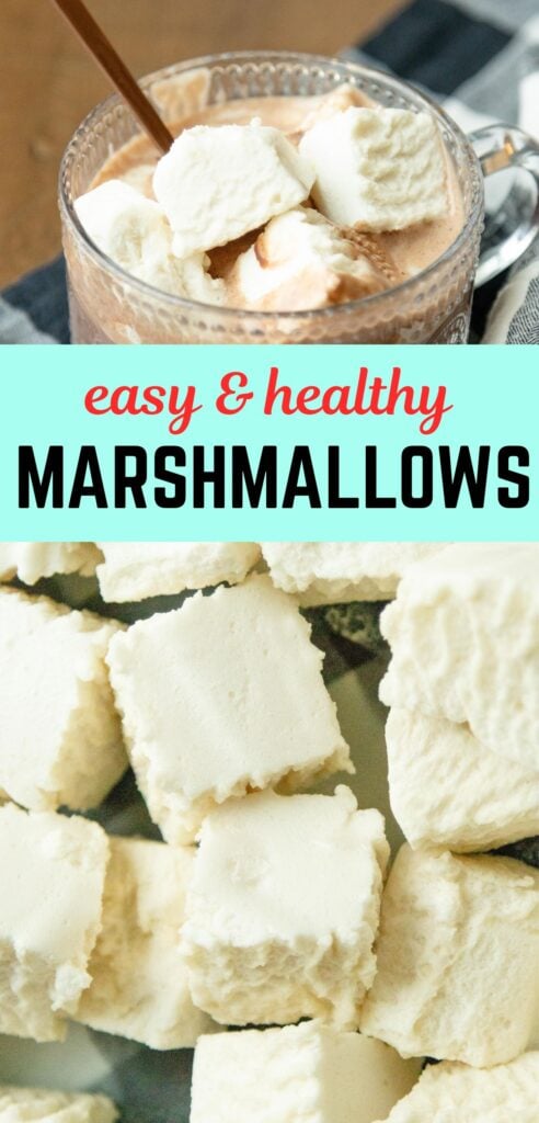 pin image for healthy homemade marshmallows post