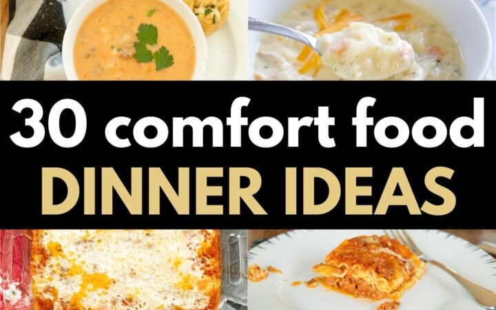 pin image for 30 best comfort food dinner ideas post