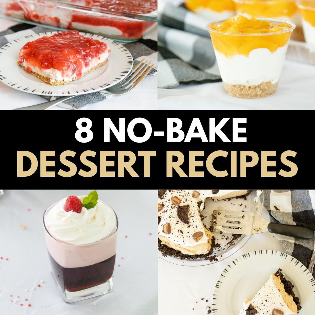 thumbnail image for 8 no bake dessert recipes post