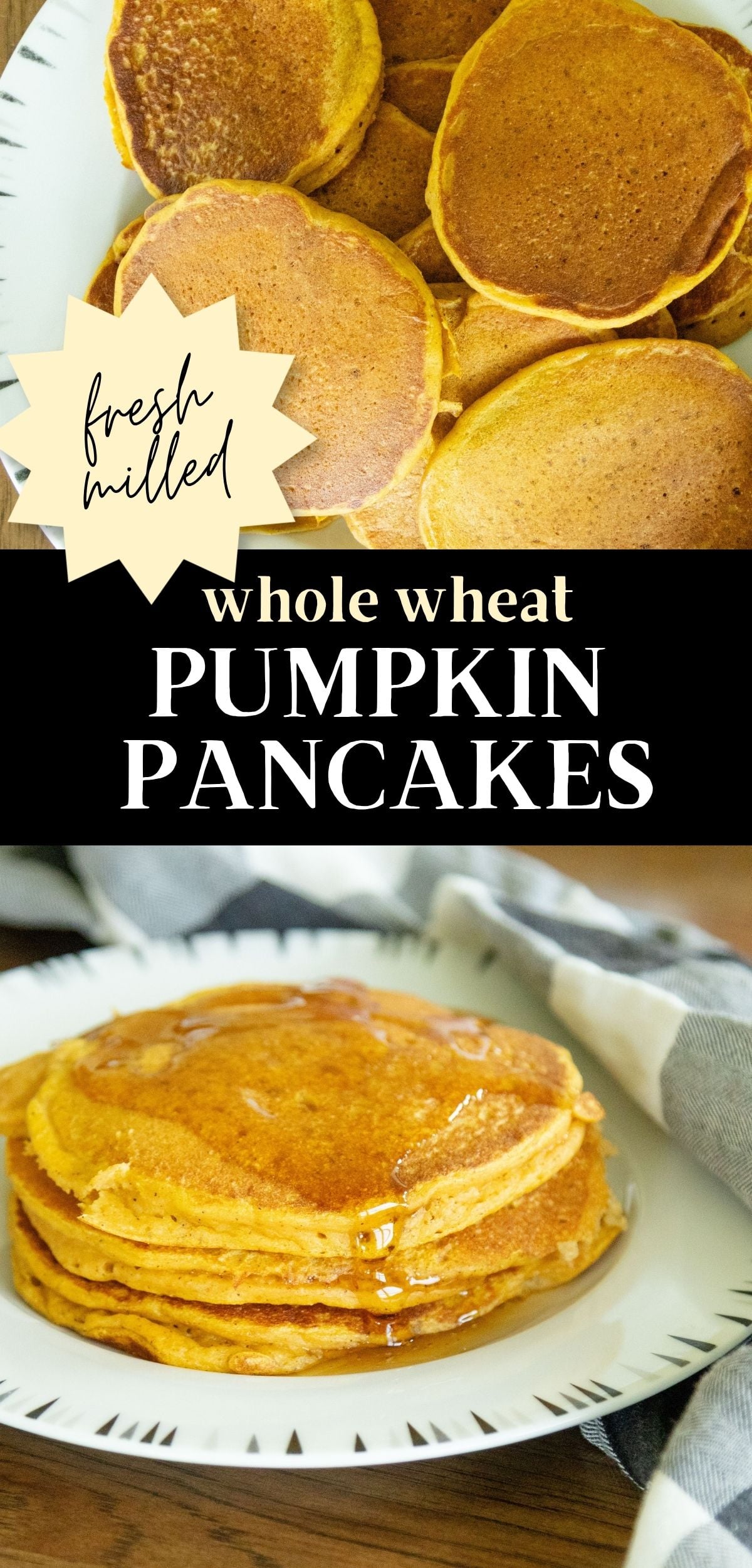 pin image for whole wheat pumpkin pancakes