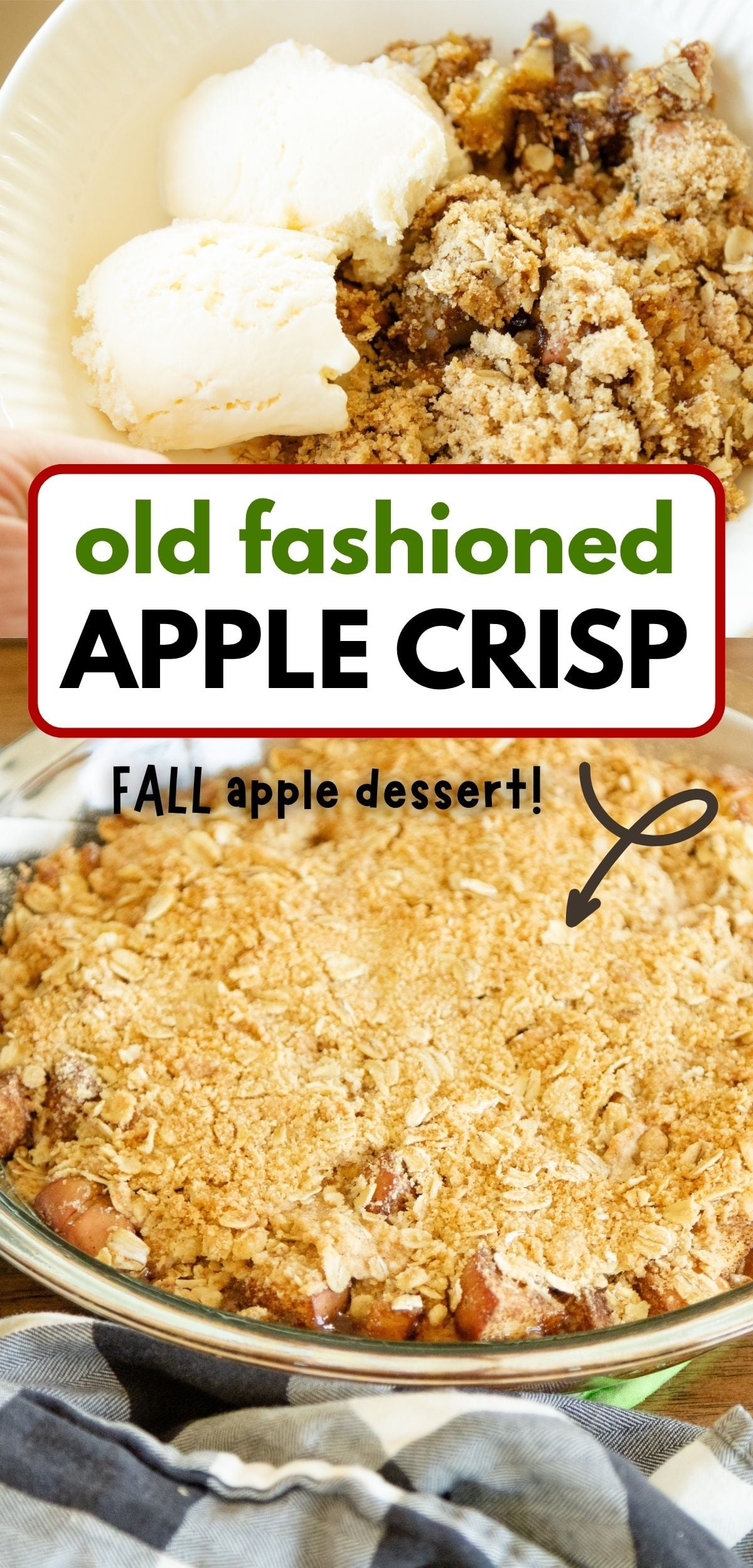 pin image for easy old fashioned apple crisp recipe